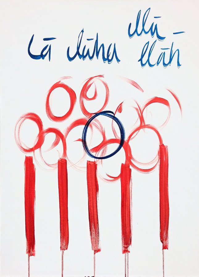 Oil on canvas on a clean white ground. Across the top, looping blue calligraphic script reads 'la ilaha illa-llah'. Below it, a dense cluster of overlapping vermilion-red rings is brushed fast and open, with a single dark navy ring at its centre. From the rings, five tall red vertical bars descend like standing figures, trailing thin drips toward the bottom. Spare and resonant, with a circling, chant-like energy: keening and upright.